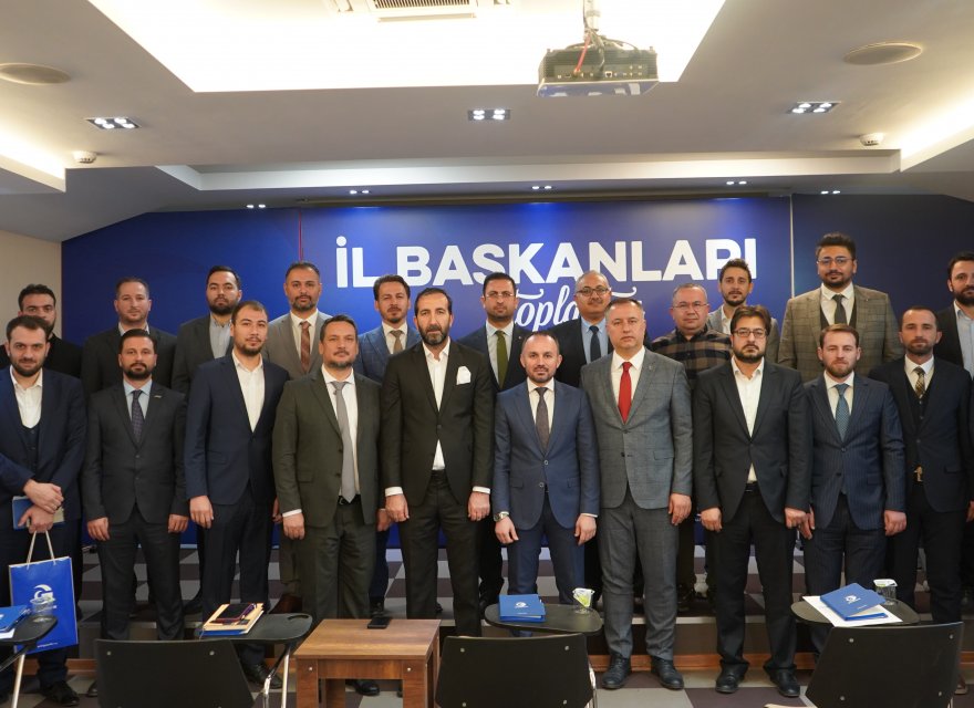 İl Başkanları Toplantısı